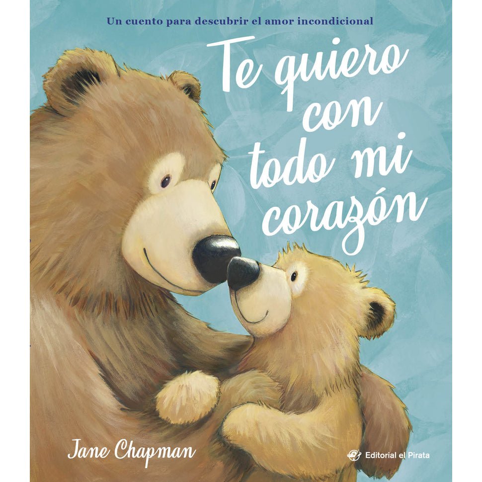 LIBRO INFANTIL - TE QUIERO CON TODO MI CORAZÓN - Happy Moments Baby