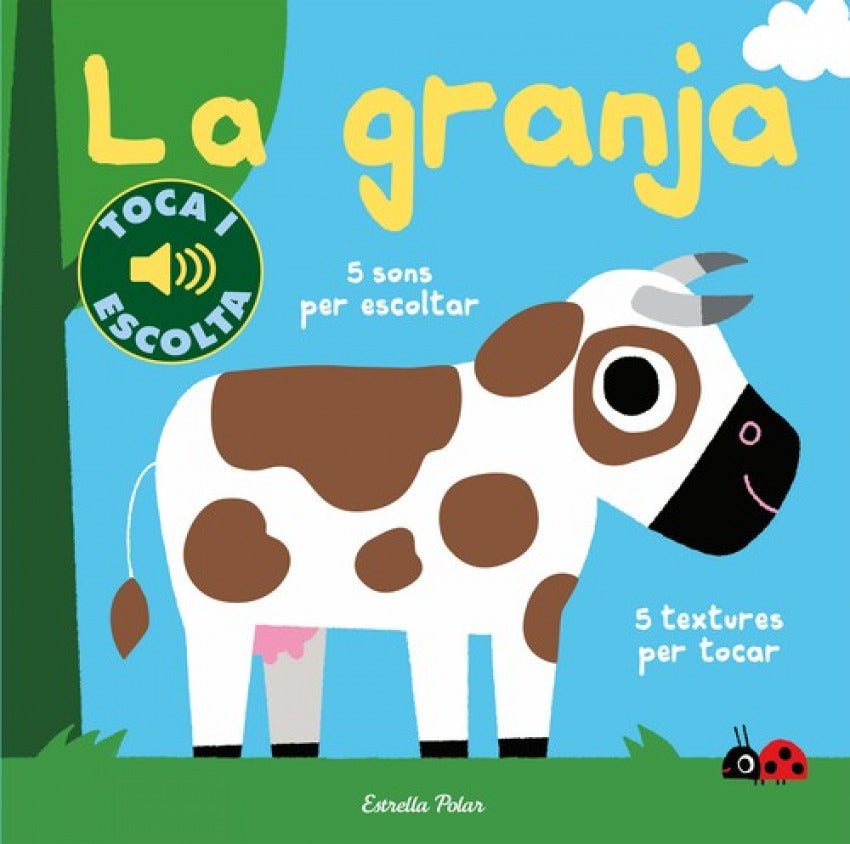 LLIBRE INFANTIL - LA GRANJA. TOCA I ESCOLTA - Happy Moments Baby