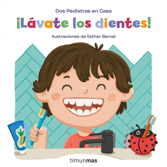 LIBRO INFANTIL - ¡LÁVATE LOS DIENTES! - Happy Moments Baby