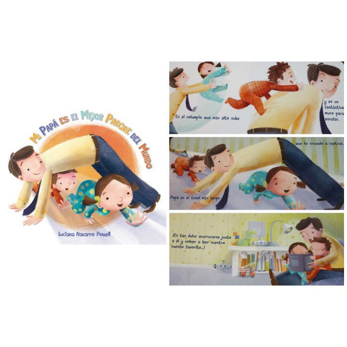 LIBRO INFANTIL - MI PAPÁ ES EL MEJOR PARQUE DEL MUNDO - Happy Moments Baby