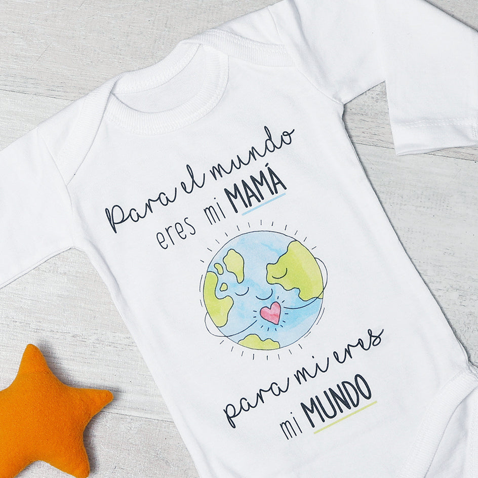 BODY BEBÉ - MAMÁ ERES MI MUNDO