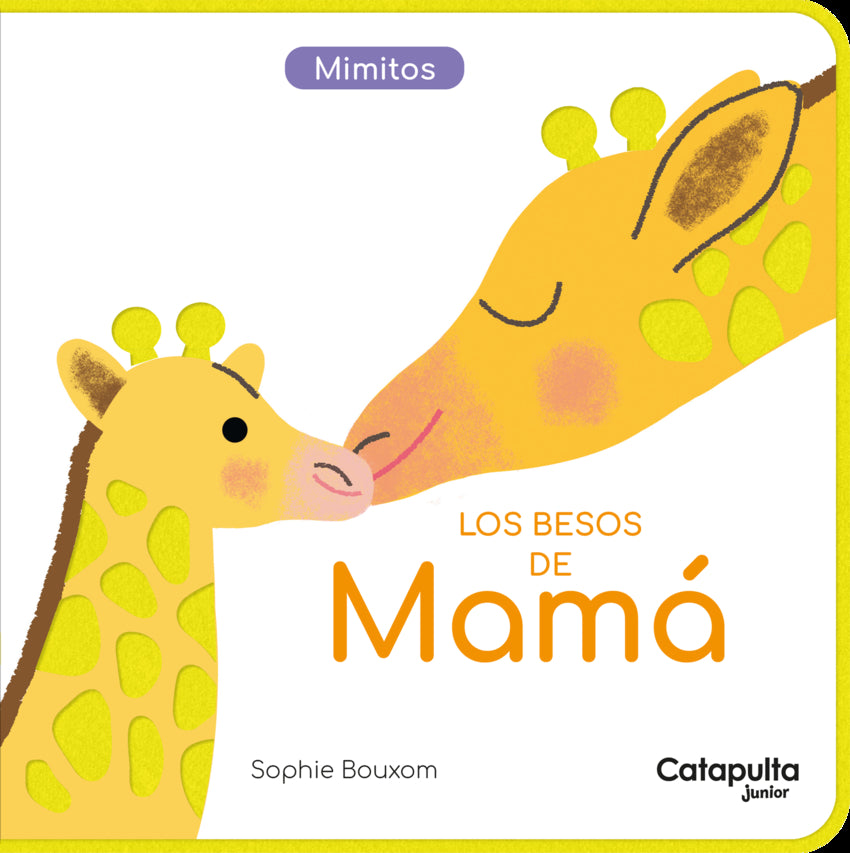 LIBRO INFANTIL - LOS BESOS DE MAMÁ