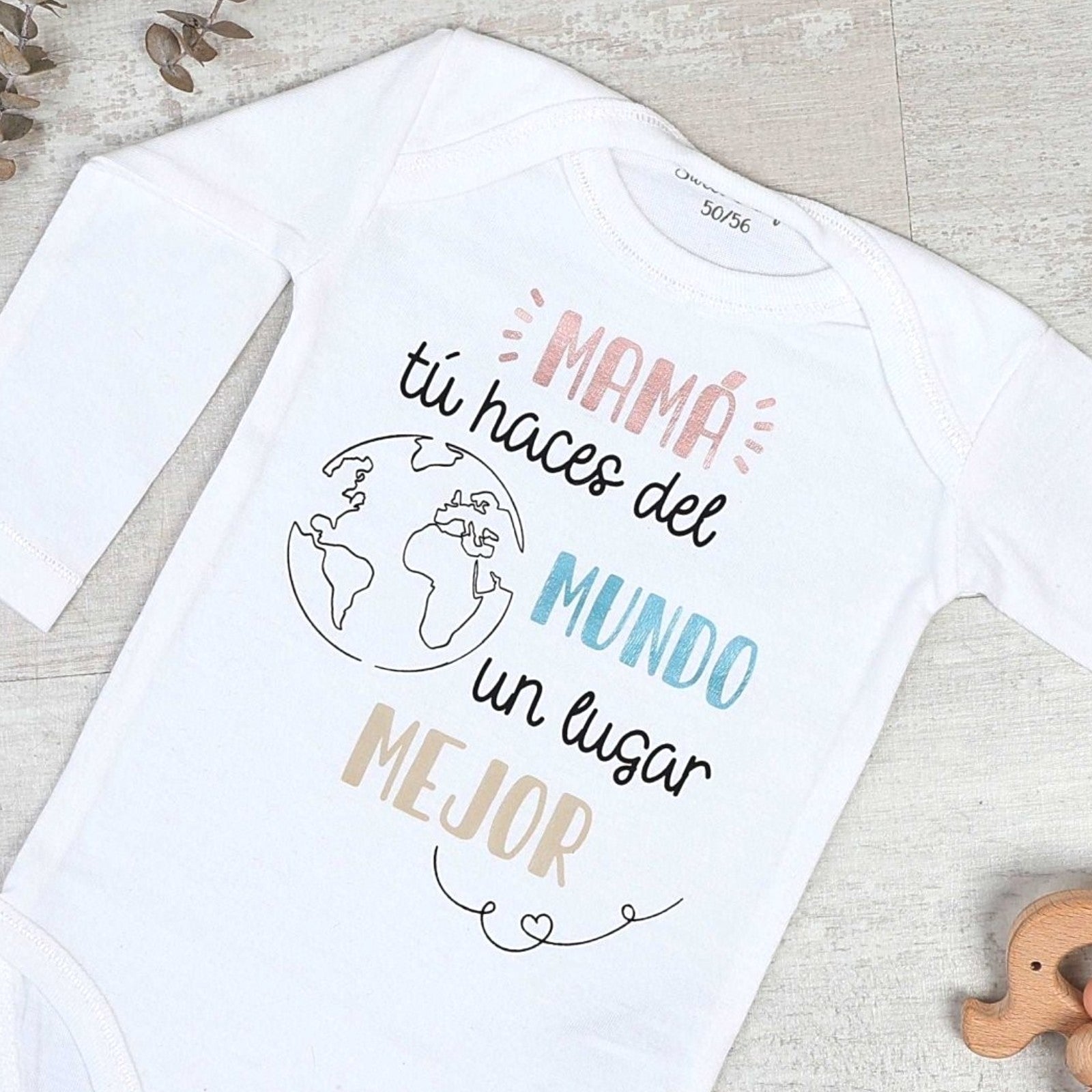 BODY BEBÉ - MAMÁ HACES DEL MUNDO UN LUGAR MEJOR - Happy Moments Baby