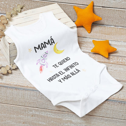 BODY BEBÉ - MAMÁ TE QUIERO HASTA EL INFINITO Y MÁS ALLÁ - Happy Moments Baby