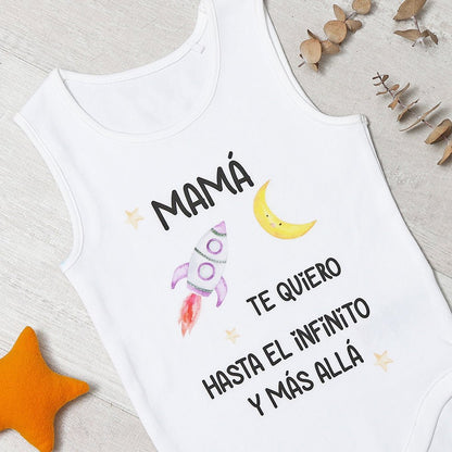 BODY BEBÉ - MAMÁ TE QUIERO HASTA EL INFINITO Y MÁS ALLÁ - Happy Moments Baby