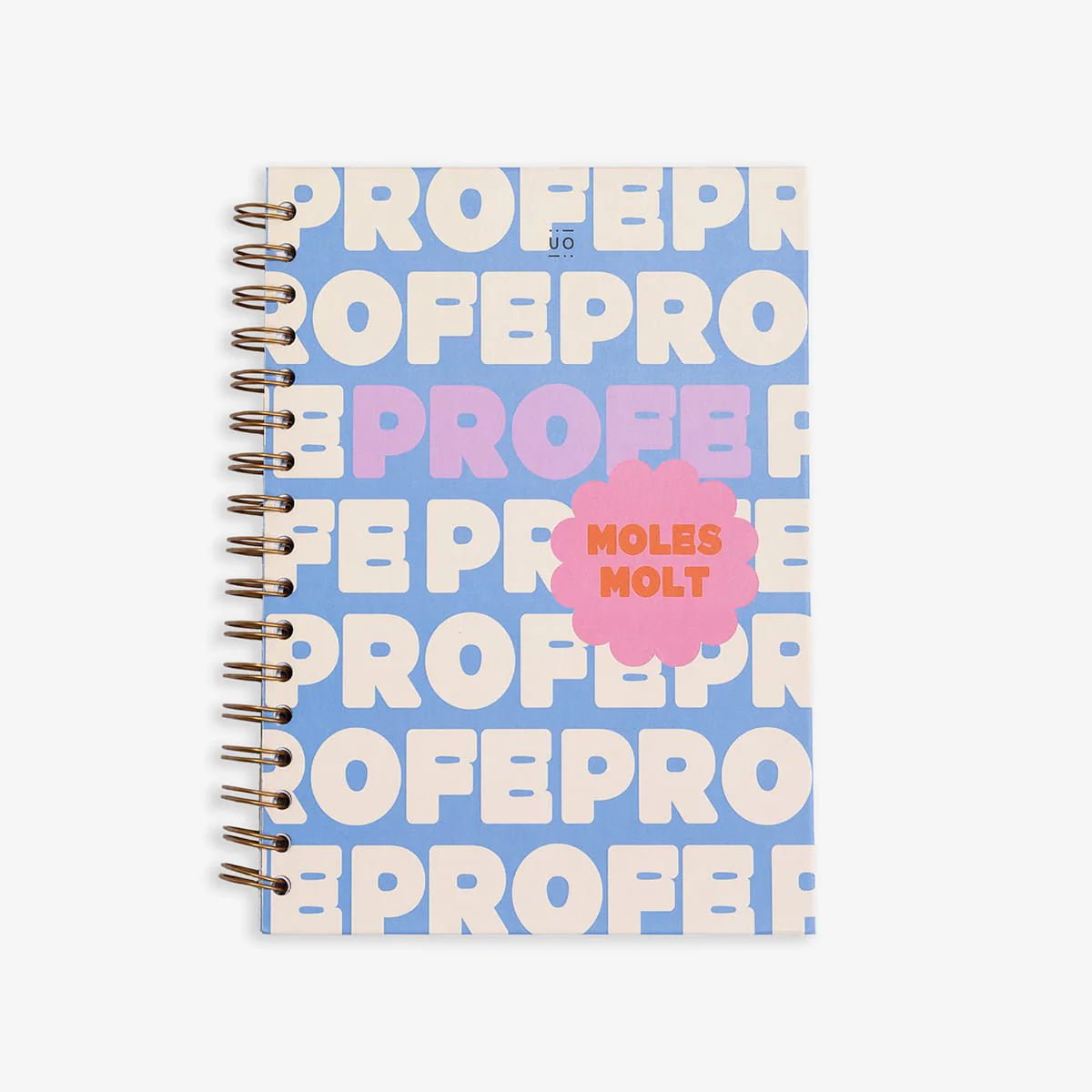 LIBRETA UO ·PROFE MOLES MOLT CAT· - Happy Moments Baby