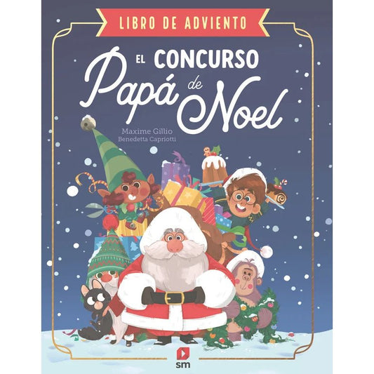 LIBRO INFANTIL CALENDARIO DE ADVIENTO - EL CONCURSO DE PAPÁ NOEL - Happy Moments Baby