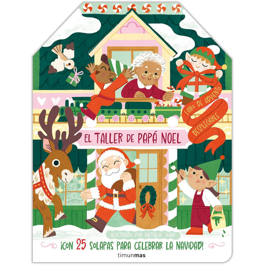 LIBRO INFANTIL - EL TALLER DE PAPÁ NOEL: CALENDARIO DE ADVIENTO - Happy Moments Baby