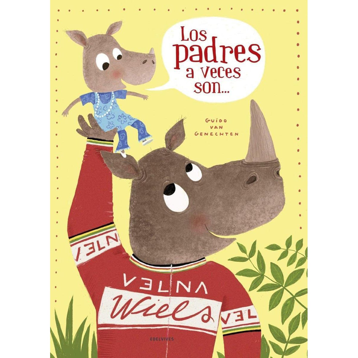 LIBRO INFANTIL - LOS PADRES A VECES SON... - Happy Moments Baby