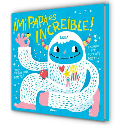 LIBRO INFANTIL - ¡MI PAPÁ ES INCREÍBLE! - Happy Moments Baby
