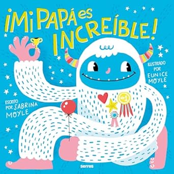 LIBRO INFANTIL - ¡MI PAPÁ ES INCREÍBLE! - Happy Moments Baby
