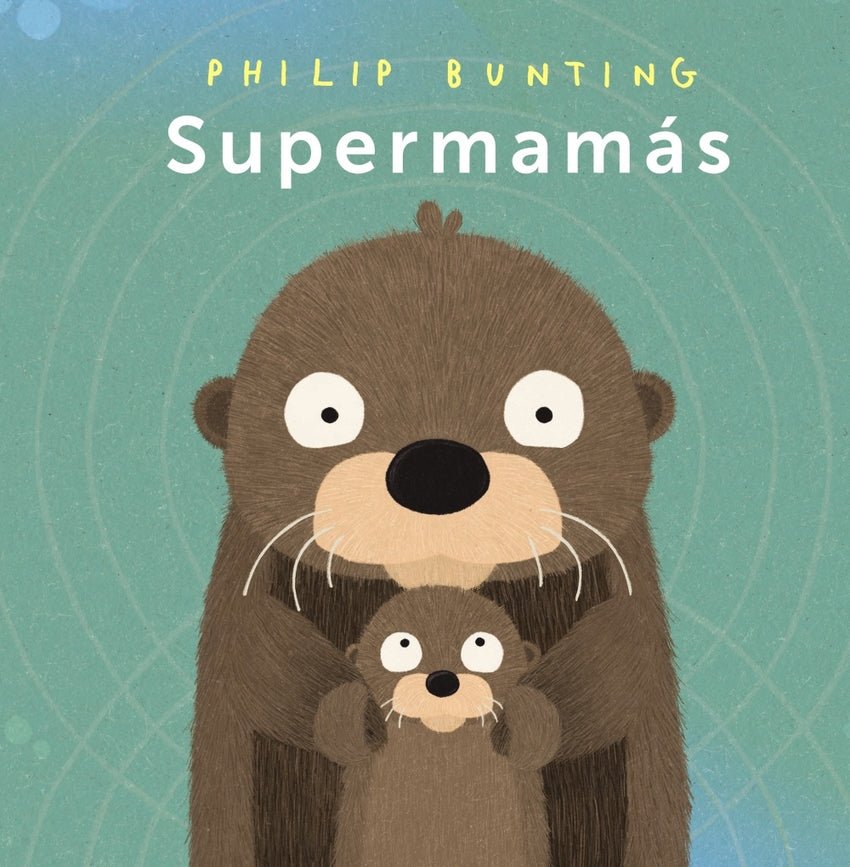 LIBRO INFANTIL - SUPERMAMÁS - Happy Moments Baby
