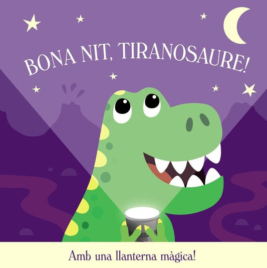 LLIBRE INFANTIL - BONA NIT TIRANOSAURE! - Happy Moments Baby