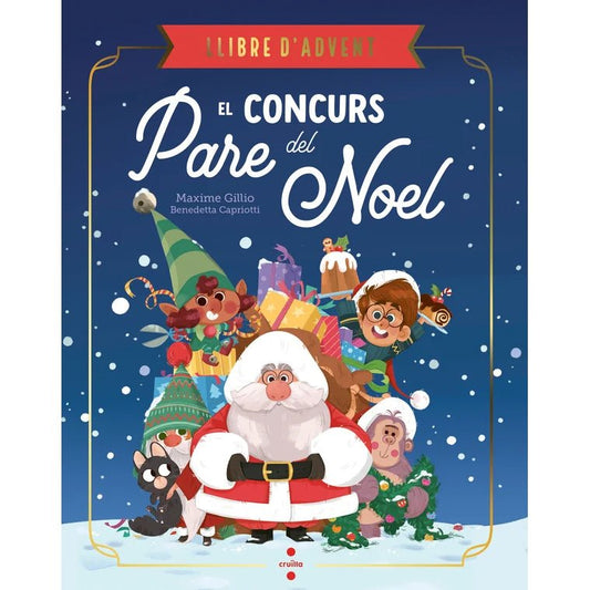 LLIBRE INFANTIL CALENDARI ADVENT - EL CONCURS DEL PARE NOEL - Happy Moments Baby