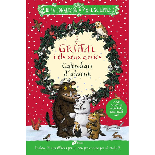 LLIBRE INFANTIL - GRÚFAL I ELS SEUS AMICS - CALENDARI D'ADVENT - Happy Moments Baby