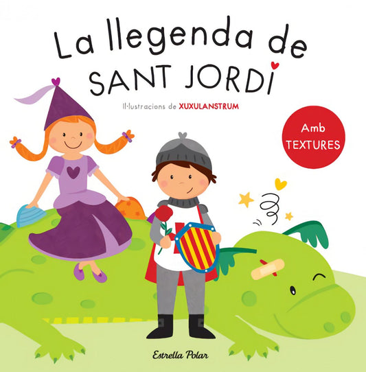 LLIBRE INFANTIL - LA LLEGENDA DE SANT JORDI AMB TEXTURES - Happy Moments Baby