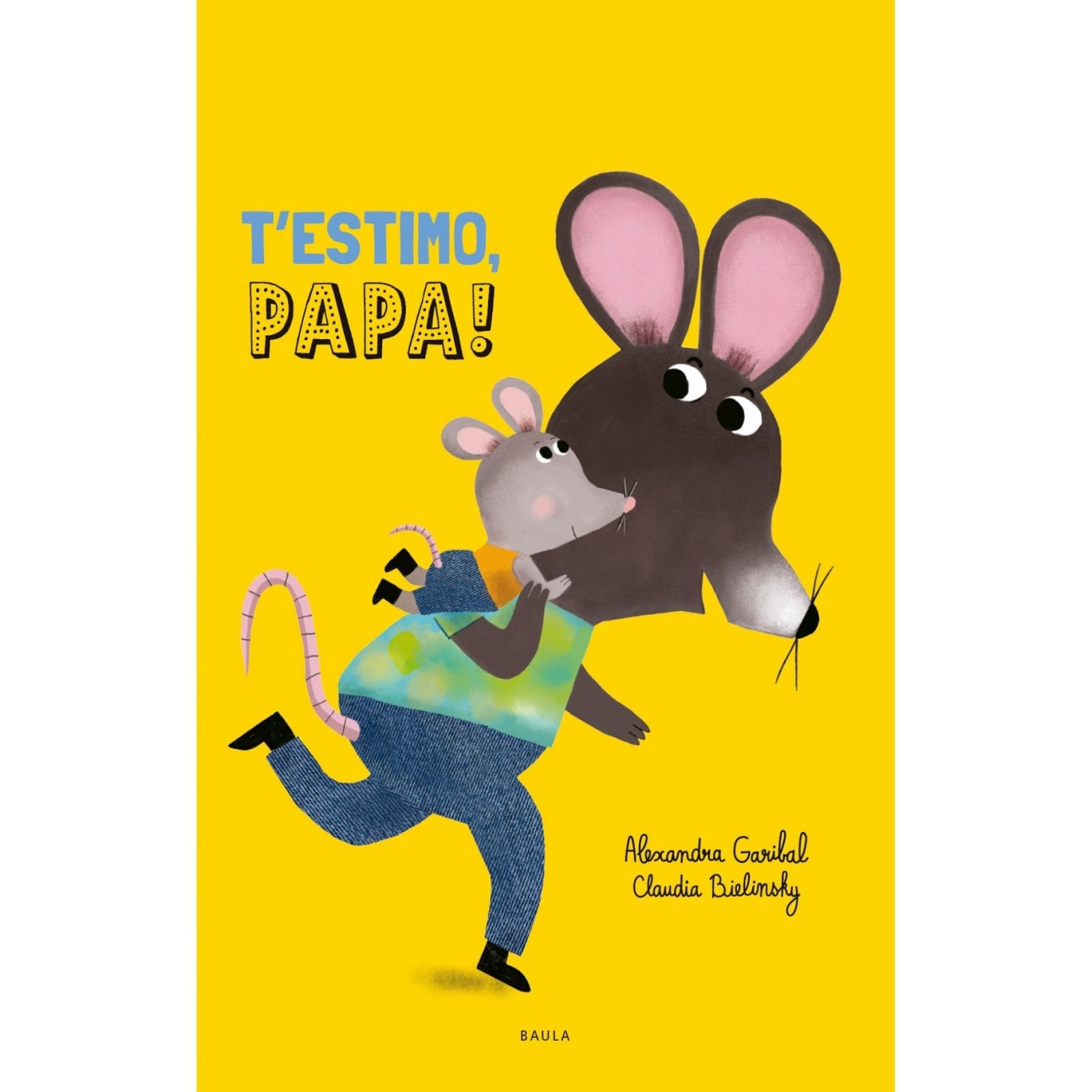 LLIBRE INFANTIL - T'ESTIMO PAPA - Happy Moments Baby
