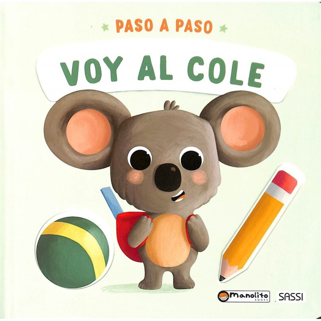 Portada de LIBRO INFANTIL ·VOY A LA ESCUELA· de Manolito Books, edición española