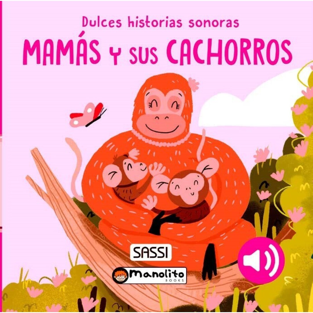Portada de LIBRO INFANTIL SONORO ·MADRES Y CACHORROS· de Manolito Books, edición correcta