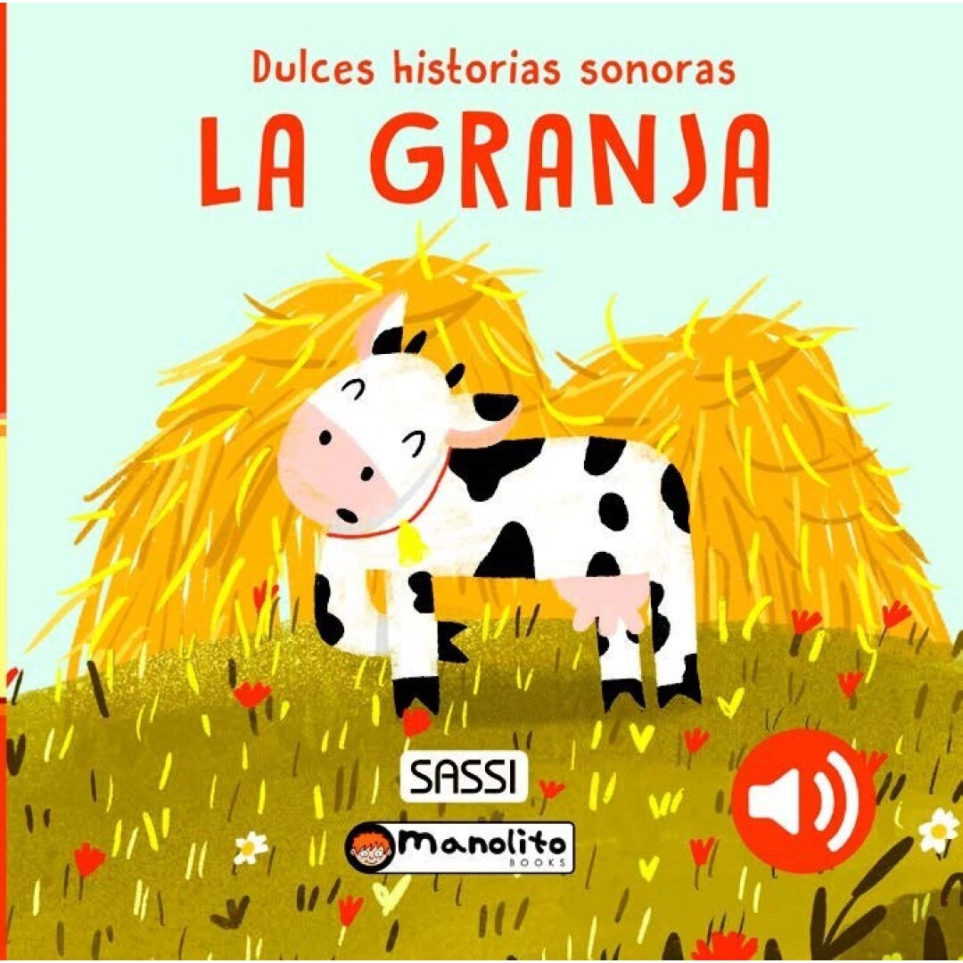 Portada de LIBRO INFANTIL SONORO ·LA GRANJA· de Manolito Books