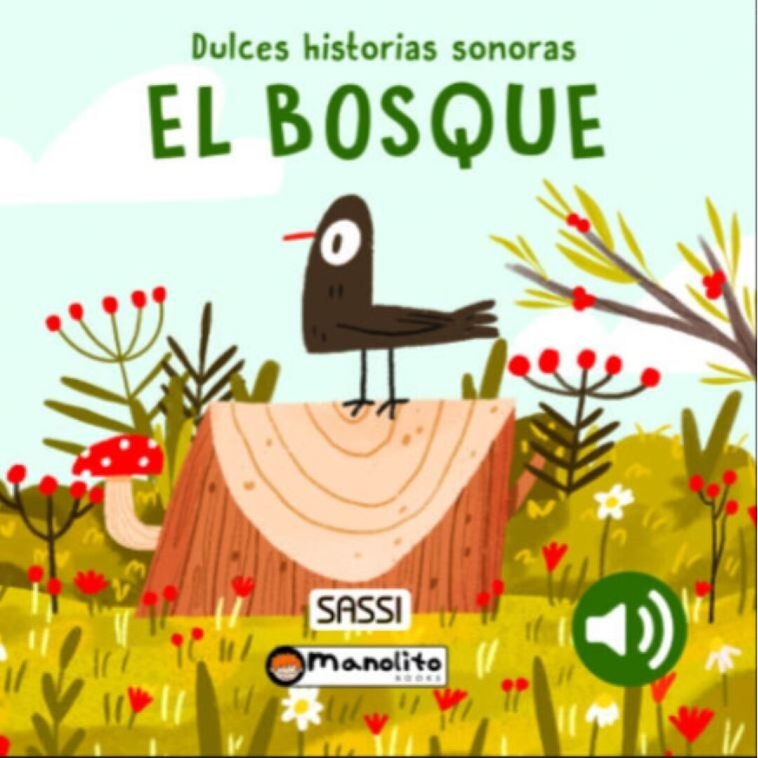 Portada de LIBRO INFANTIL SONORO ·EL BOSQUE· de Manolito Books
