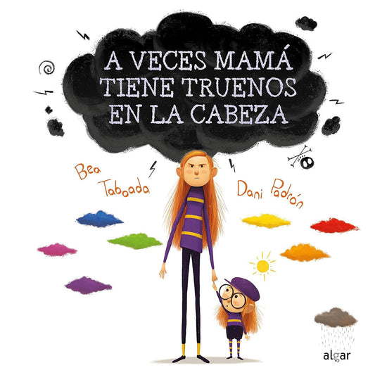 LIBRO INFANTIL - A VECES MAMÁ TIENE TRUENOS EN LA CABEZA - Happy Moments Baby