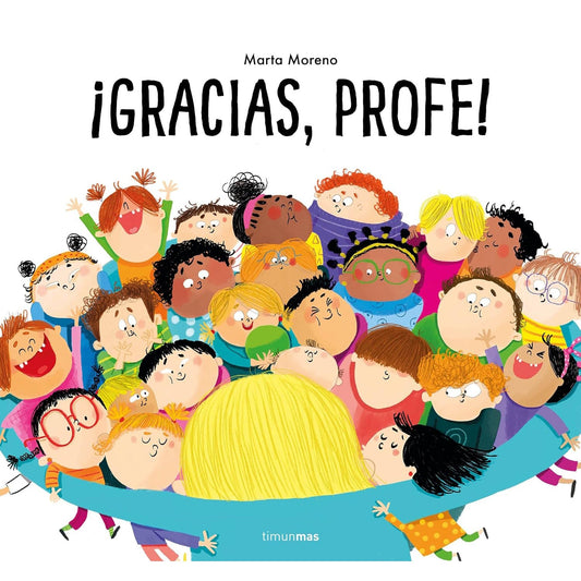 LIBRO INFANTIL - ¡GRACIAS, PROFE! - Happy Moments Baby