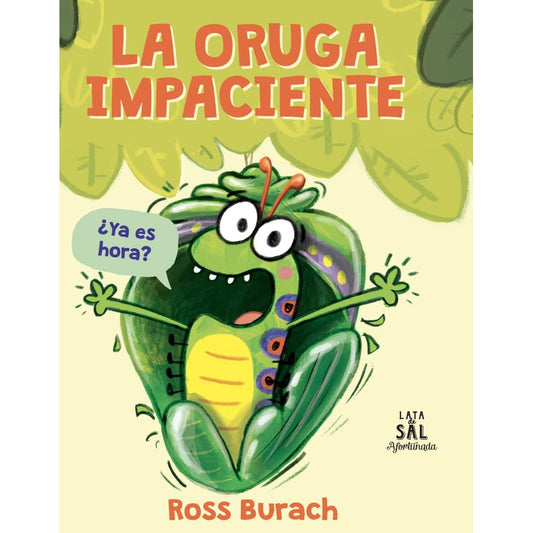 LIBRO INFANTIL - LA ORUGA IMPACIENTE - Happy Moments Baby