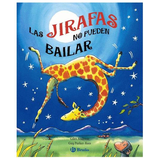 LIBRO INFANTIL - LAS JIRAFAS NO PUEDEN BAILAR - Happy Moments Baby