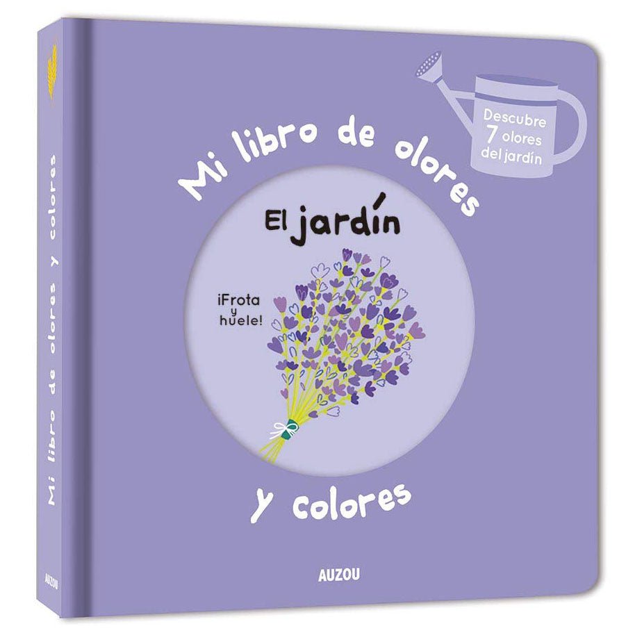 LIBRO INFANTIL - MI LIBRO DE OLORES Y COLORES " EL JARDÍN" - Happy Moments Baby