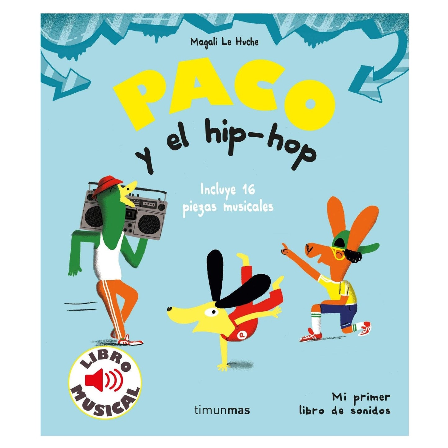 LIBRO INFANTIL - PACO Y EL HIP HOP - Happy Moments Baby