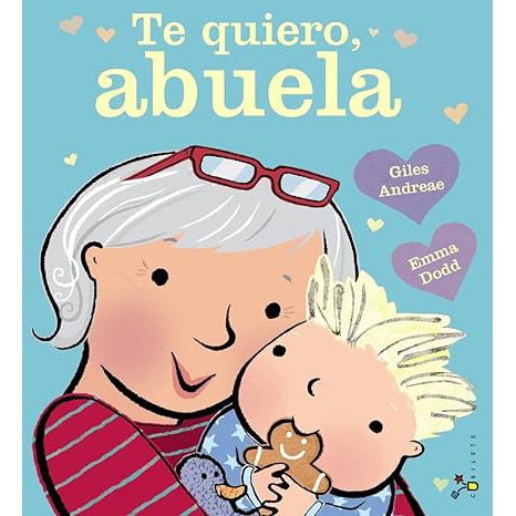 LIBRO INFANTIL - TE QUIERO ABUELA - Happy Moments Baby