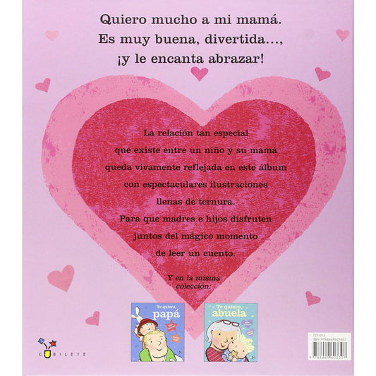LIBRO INFANTIL - TE QUIERO MAMÁ - Happy Moments Baby