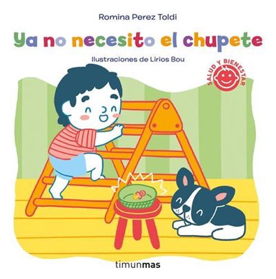 LIBRO INFANTIL - YA NO NECESITO EL CHUPETE - Happy Moments Baby