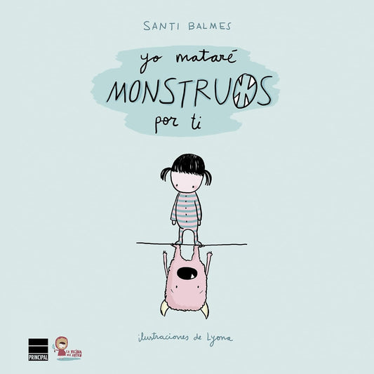 LIBRO INFANTIL - YO MATARÉ MONSTRUOS POR TI - Happy Moments Baby