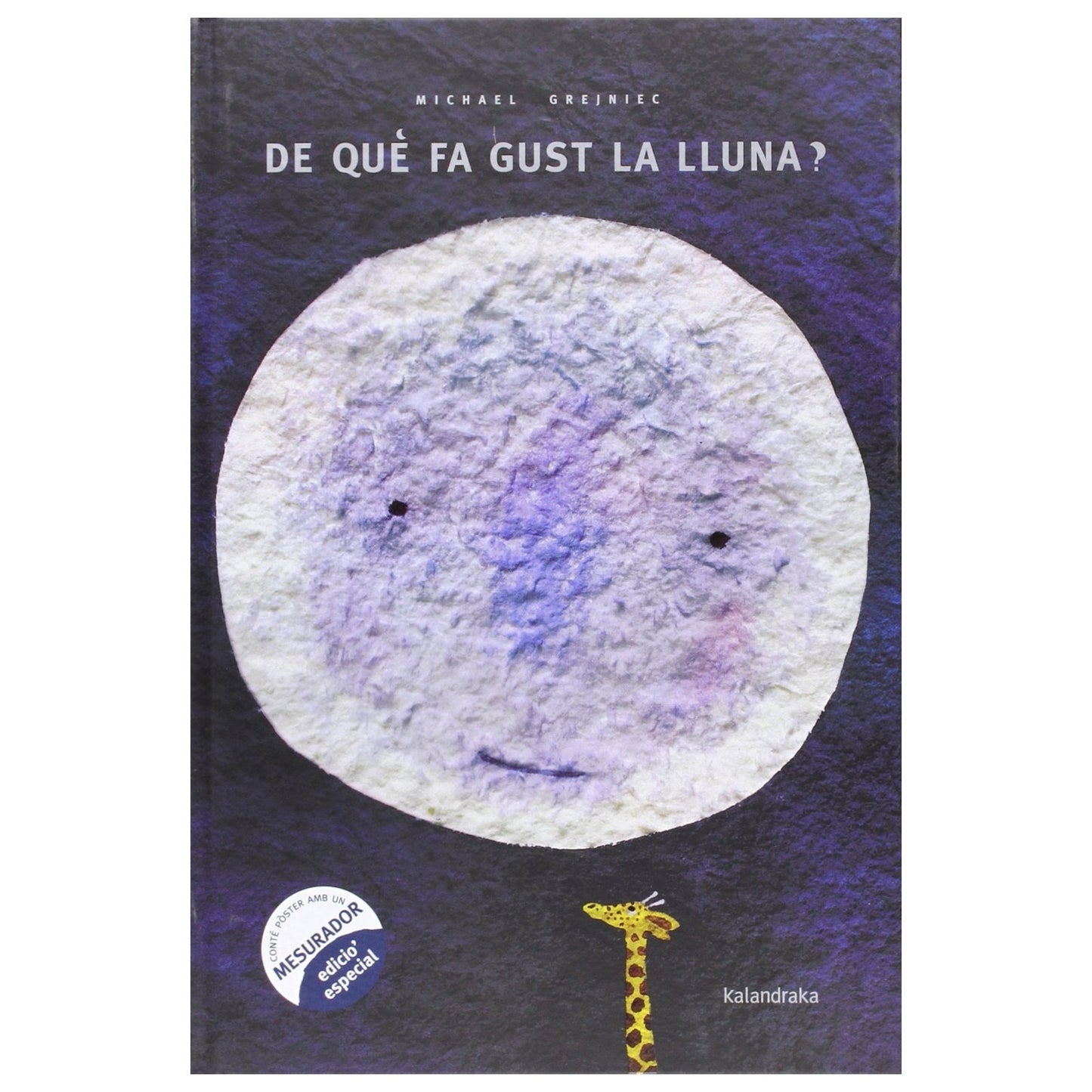 LLIBRE INFANTIL - DE QUÈ FA GUST LA LLUNA? - Happy Moments Baby