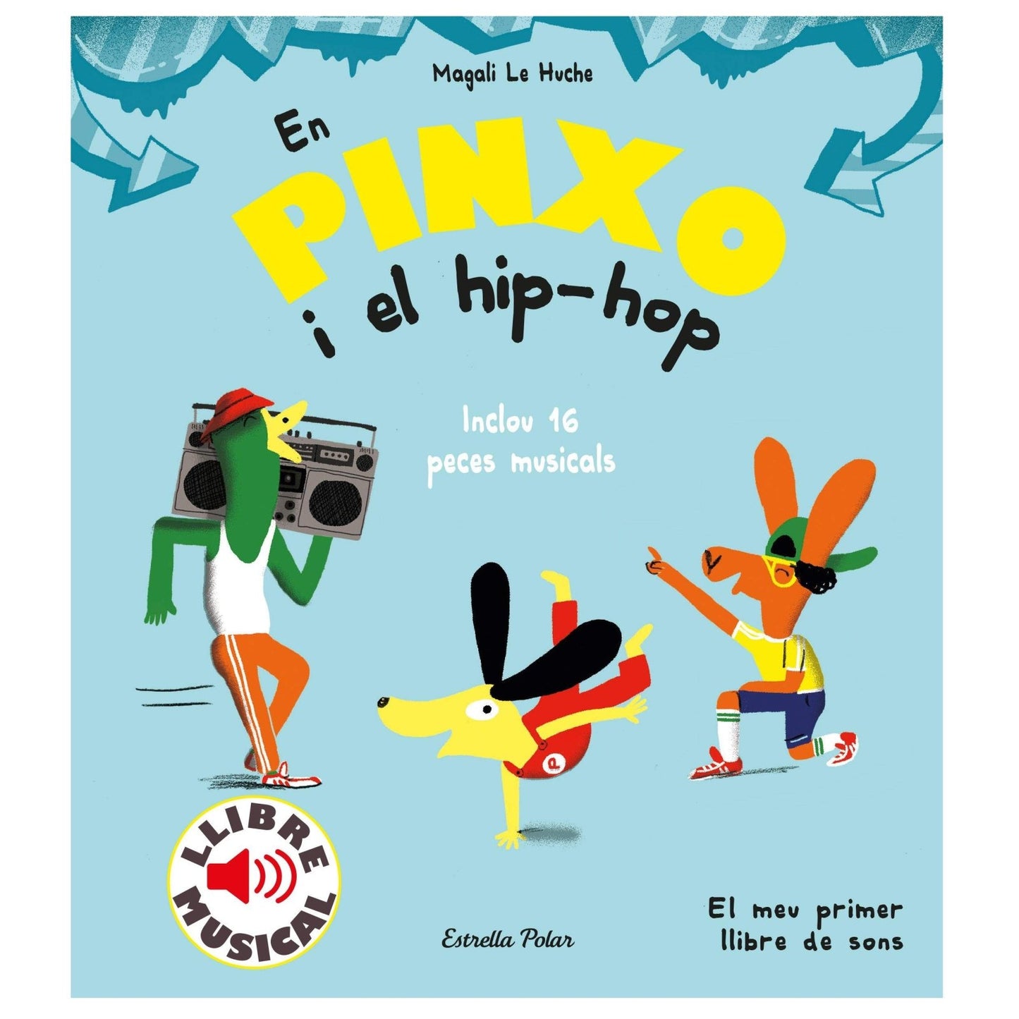 LLIBRE INFANTIL - EN PINXO I EL HIP-HOP - Happy Moments Baby