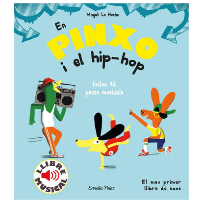 LLIBRE INFANTIL - EN PINXO I EL HIP-HOP - Happy Moments Baby