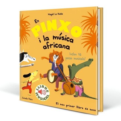 LLIBRE INFANTIL - EN PINXO I LA MÚSICA AFRICANA - Happy Moments Baby