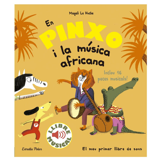 LLIBRE INFANTIL - EN PINXO I LA MÚSICA AFRICANA - Happy Moments Baby