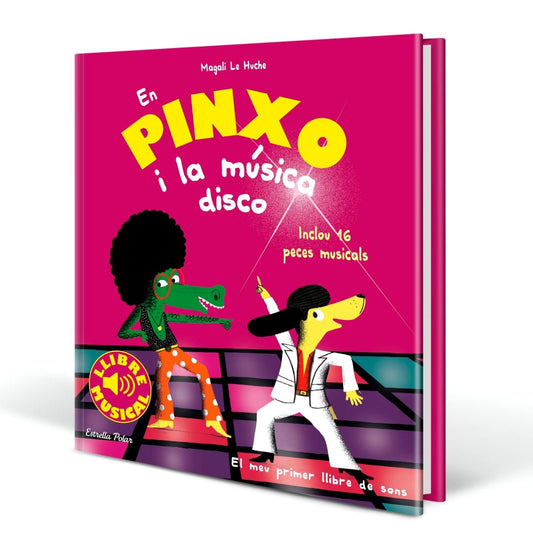 LLIBRE INFANTIL - EN PINXO I LA MÚSICA DISCO - Happy Moments Baby