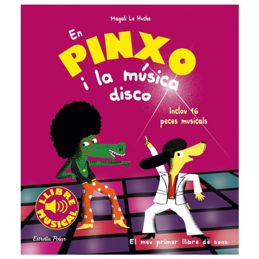 LLIBRE INFANTIL - EN PINXO I LA MÚSICA DISCO - Happy Moments Baby